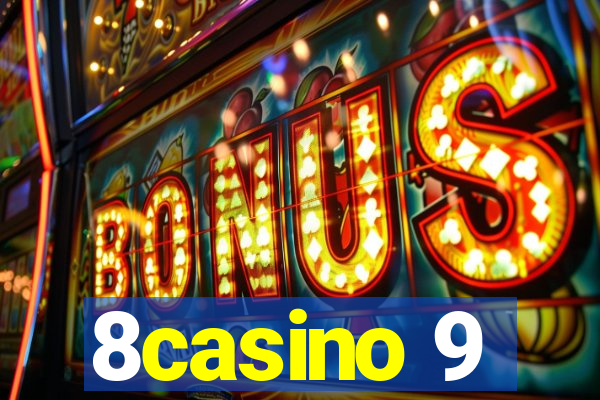 8casino 9